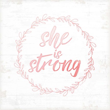 Framed She is Strong Print