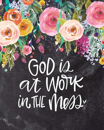 Framed God is at Work Print