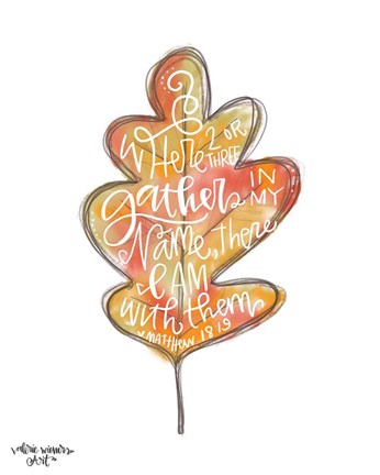 Framed Gather in My Name Print