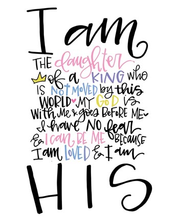 Framed I am the Daughter Print