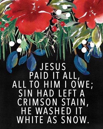 Framed Jesus Paid It All Print