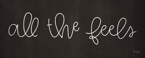 Framed All the Feels Print