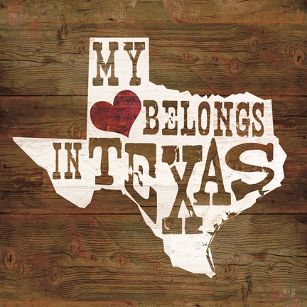 Framed My Heart Belongs to Texas Print