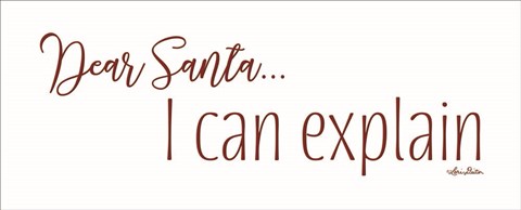 Framed Dear Santa - I Can Explain Print