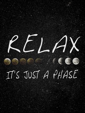 Framed Just a Phase Print