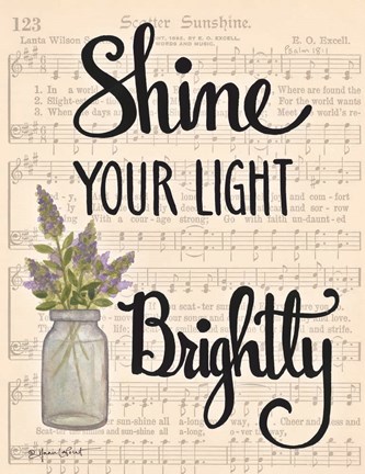 Framed Shine Your Light Brightly Print