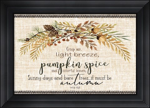 Framed It Must be Autumn Print