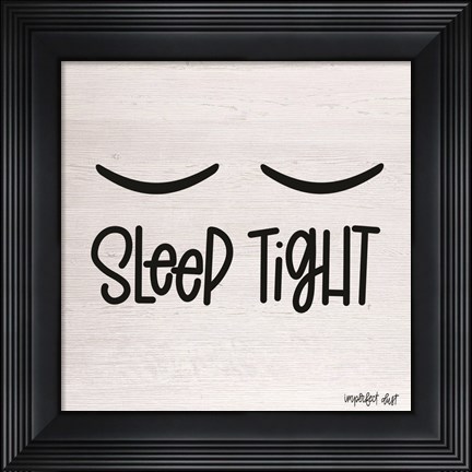 Framed Sleep Tight Print