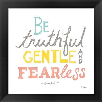 Framed Be Truthful Print