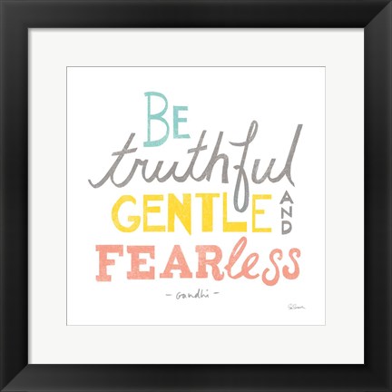 Framed Be Truthful Print