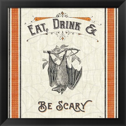 Framed Be Scary IV Print