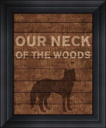 Framed Our Neck of the Woods Print