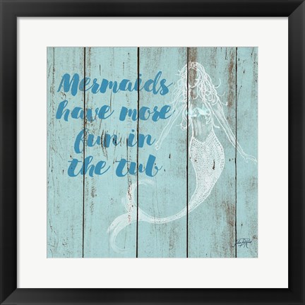 Framed Mermaid Saying I Print