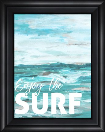 Framed Enjoy The Surf Print
