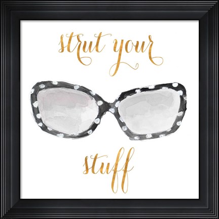 Framed Strut Your Stuff Print