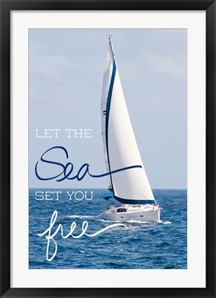 Framed Let The Sea Print