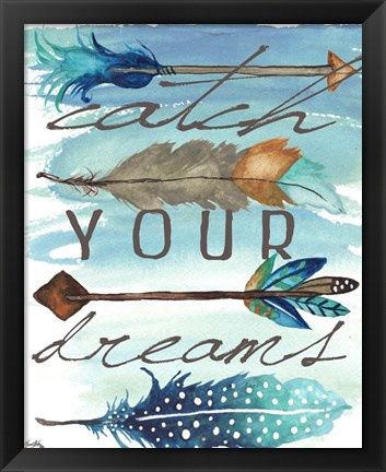 Framed Catch Your Dreams Print