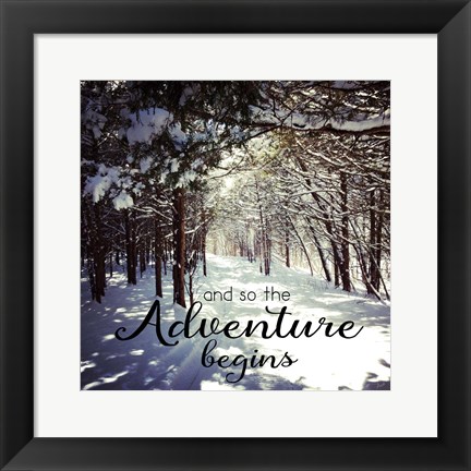 Framed Adventure Begins Print