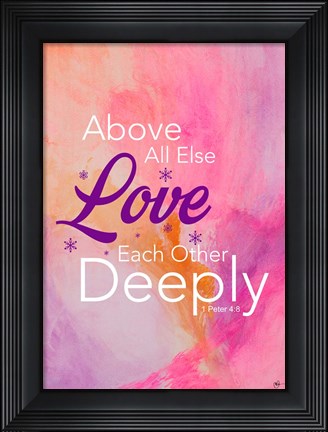 Framed Love Deeply Print