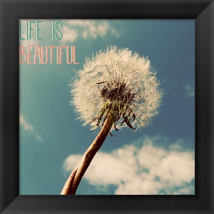 Framed Life is Beautiful Print