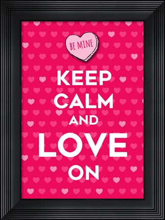 Framed Be Mine Print