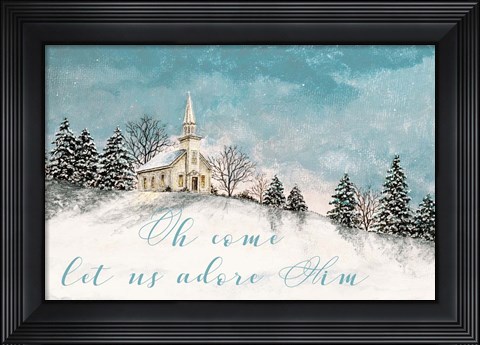 Framed Let Us Adore Him Print