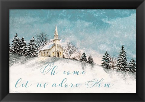 Framed Let Us Adore Him Print