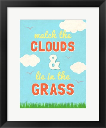 Framed Watch the Clouds Print