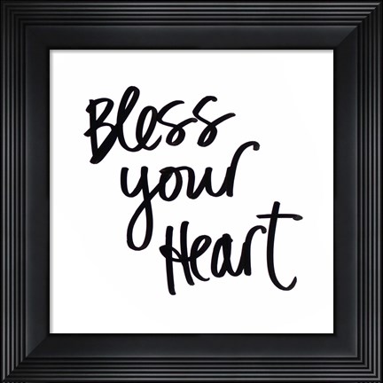 Framed Bless your Heart Print