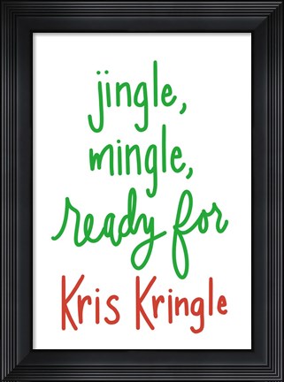 Framed Jingle Mingle Kris Kringle Print
