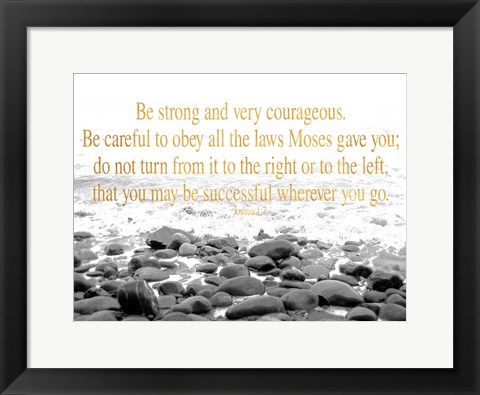 Framed Be Strong and Courageous Print