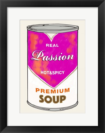 Framed Passion Soup Print