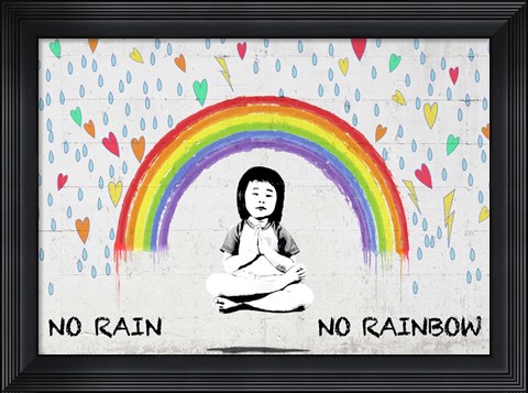 Framed No Rain No Rainbow Print