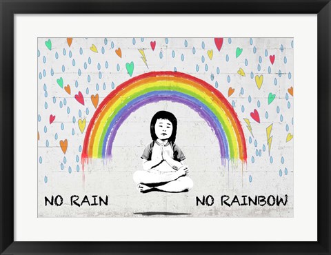 Framed No Rain No Rainbow Print