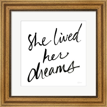 Framed She Lived Her Dreams Print