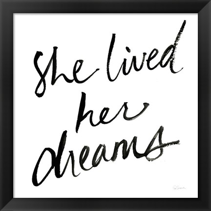 Framed She Lived Her Dreams Print