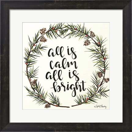 Framed All is Calm Pinecone Wreath Print
