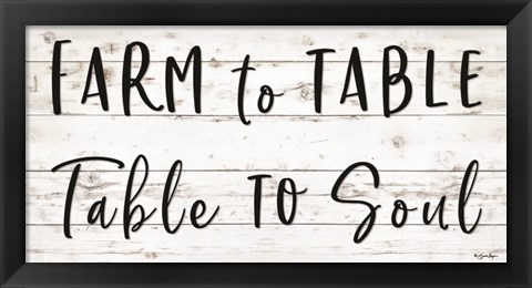 Framed Farm to Table ~ Table to Soul Print