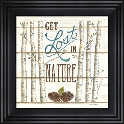 Framed Get Lost in Nature Print