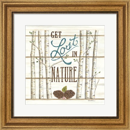 Framed Get Lost in Nature Print