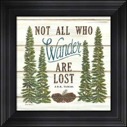 Framed Not All Who Wander are Lost Print