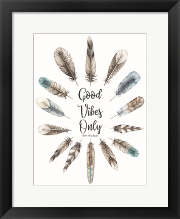 Framed Good Vibes Only Print