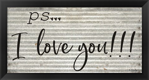 Framed PS  I Love You Print