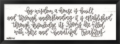 Framed By Wisdom a House is Built Print