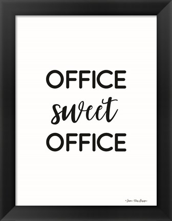 Framed Office Sweet Office Print