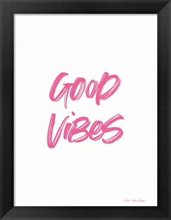 Framed Good Vibes Print