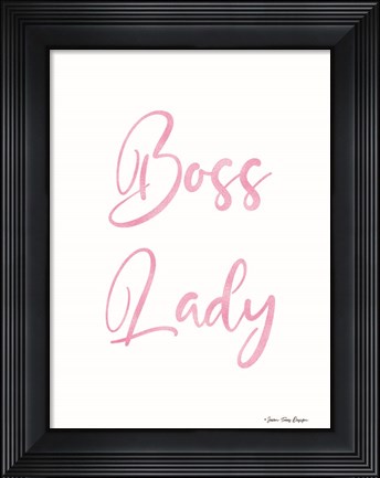Framed Boss Lady Print
