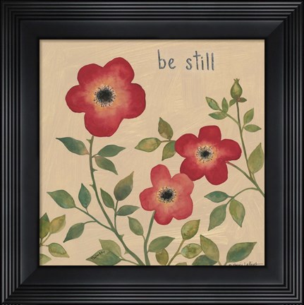 Framed Be Still Roses Print