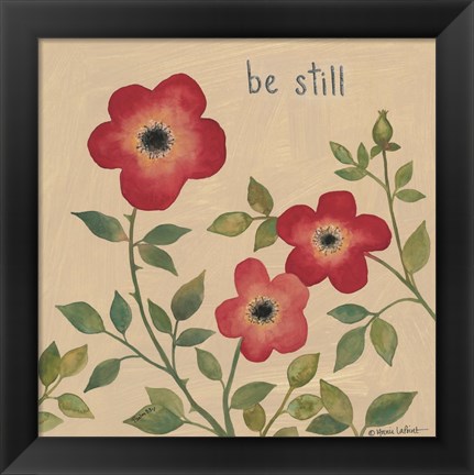 Framed Be Still Roses Print