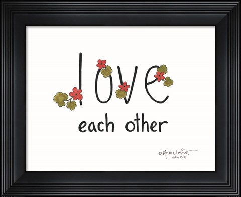 Framed Love Each Other Print